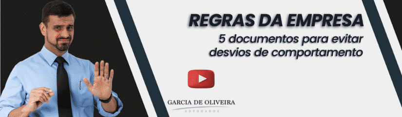 Regras da empresa: 5 documentos para evitar desvios de comportamento